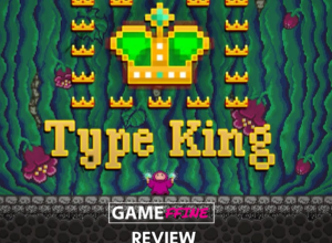 Type King Review Gameffine