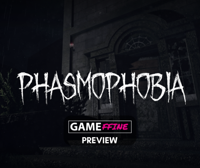 Phasmophobia