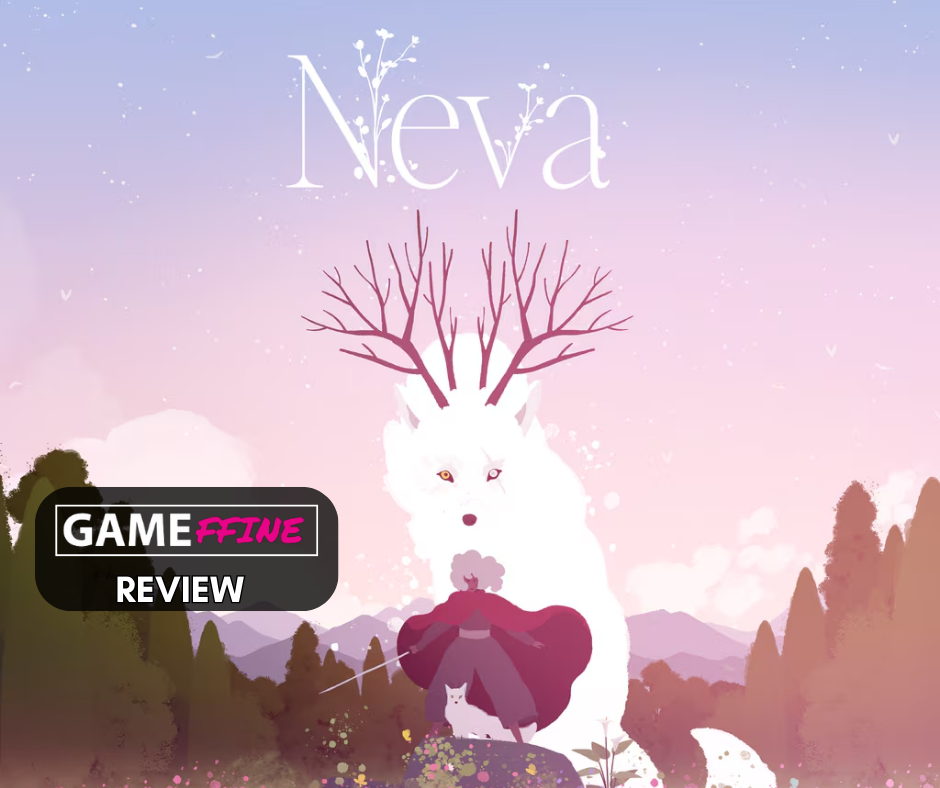 Neva Review Gameffine