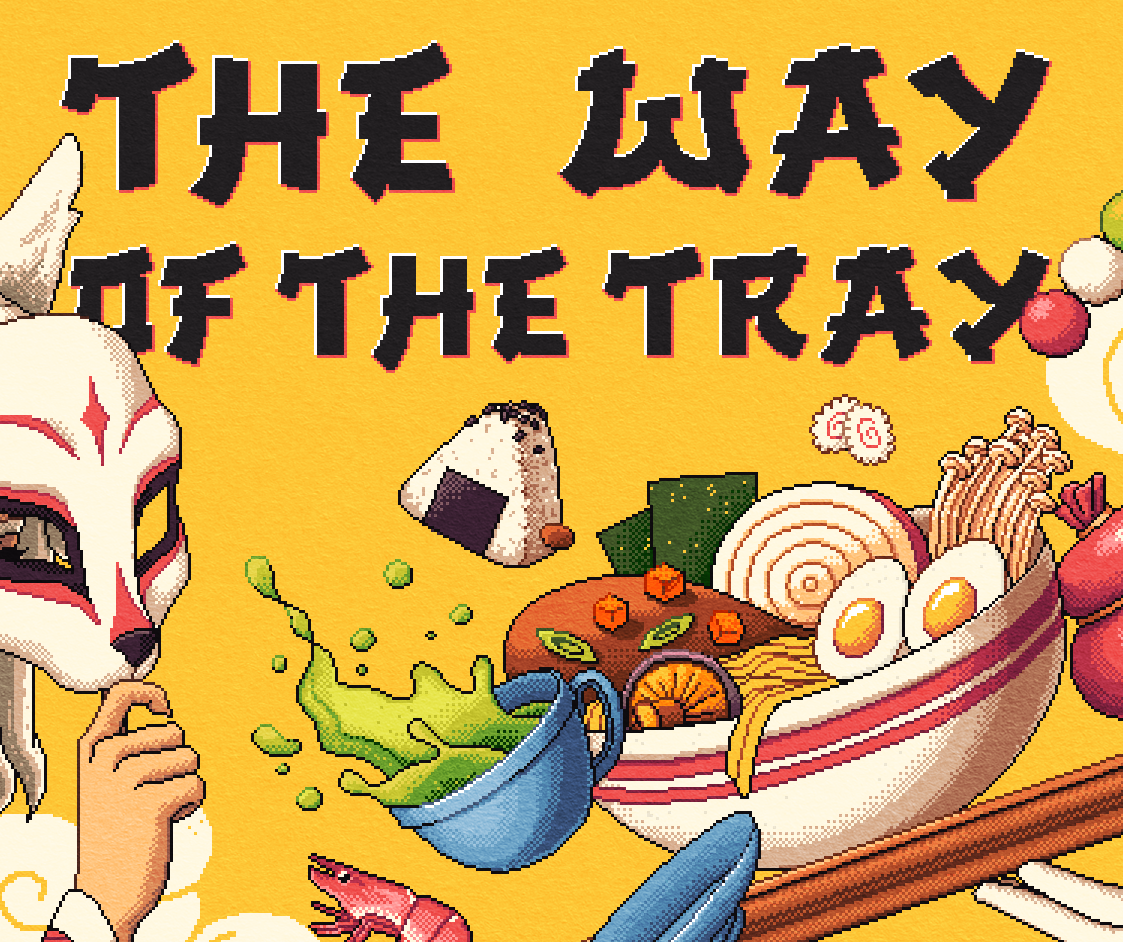 The Way of the Tray