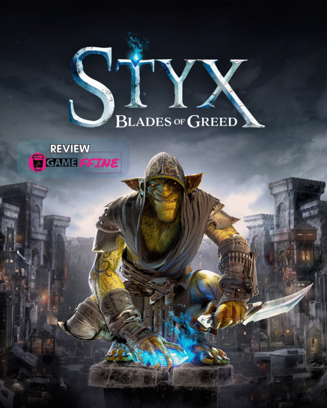 styx: blades of greed