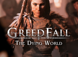 Greedfall: The Dying World
