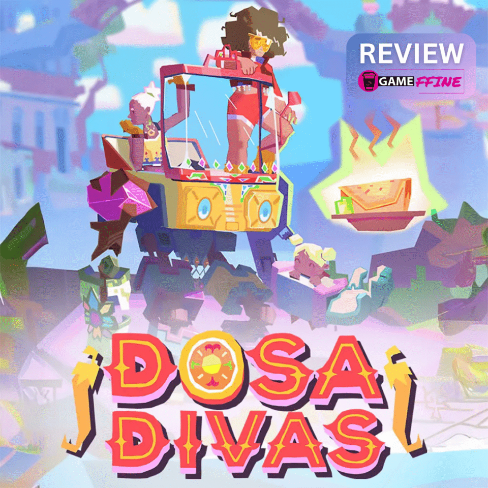 Dosa Divas Review Gameffine