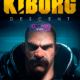 kiborg: descent