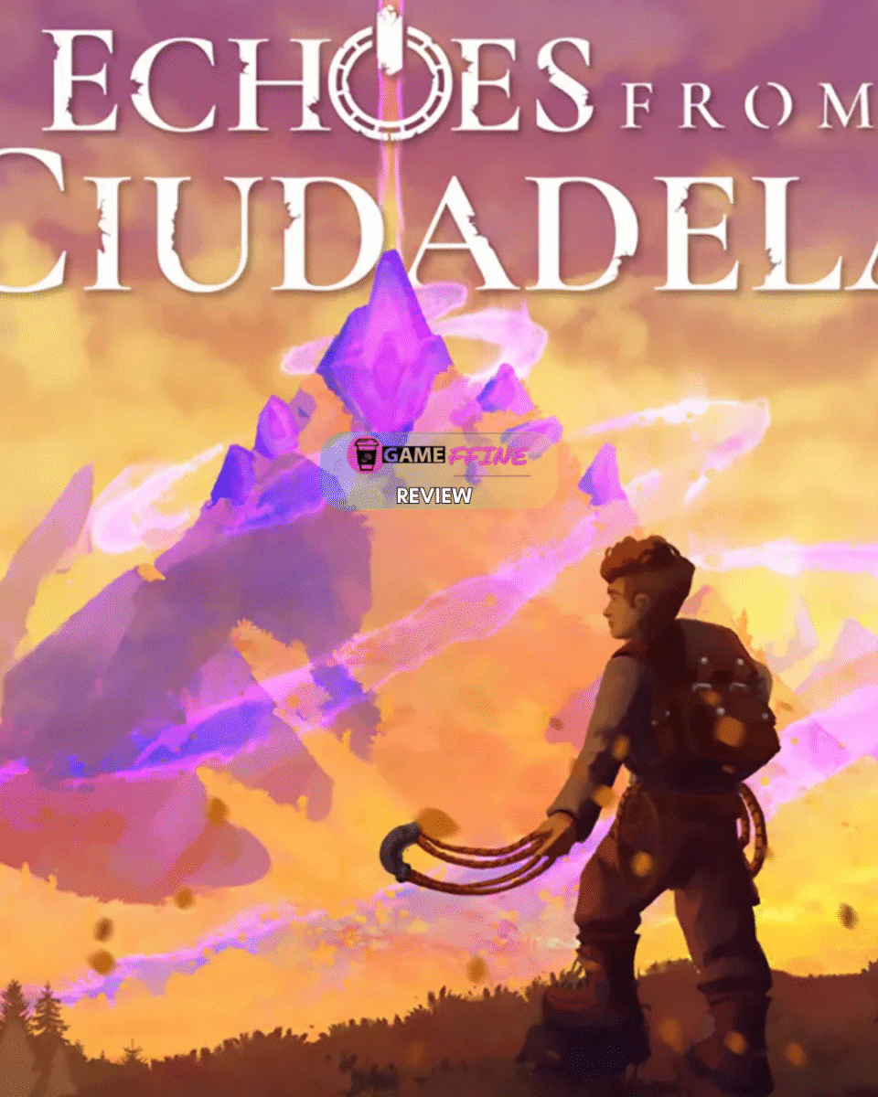 echoes from ciudadela